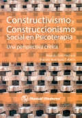 Constructivismo y construccionismo social en psicoterapia. Una perspectiva crítica