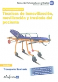 Técnicas de inmovilización, movilización y traslado del paciente. Transporte sanitario. Modulo formativo III.