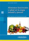 Alimentos funcionales y salud en la etapa infantil y juvenil.