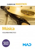 Musica. Volumen Prctico. Cuerpo de Maestros.