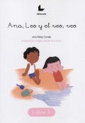 Ana, leo y el veo, veo Descubriendo la lectura con Montessori