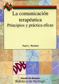 La comunicación terapéutica. Principios y práctica eficaz