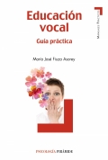 Educación vocal. Guía práctica.