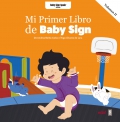 Mi Primer Libro de Baby Sign. Volumen II