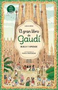 El gran libro de Gaud�: busca y aprende