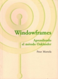 Windowframes. Aprendiendo el método Oaklander