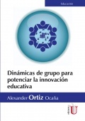 Dinámicas de grupo para potenciar la innovación educativa