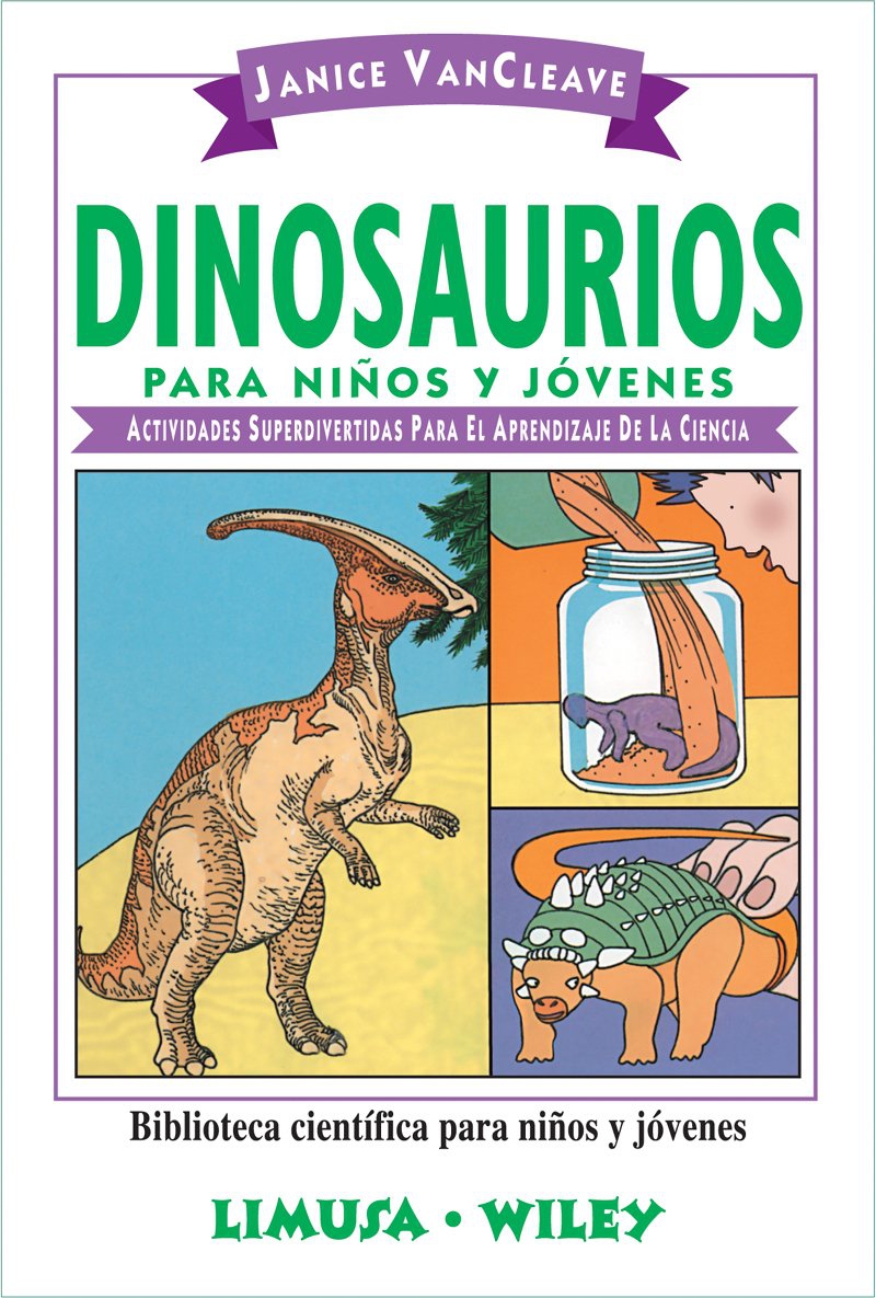 Dinosaurios para niños y jóvenes. Actividades superdivertidas para el