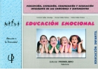 Educación emocional. Percepción, expresión, comprensión y regulación inteligente de las emociones y sentimientos. Educación infantil