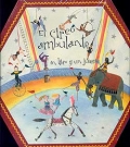 El circo ambulante. Un libro y un juego -liquidacin -