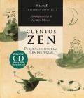Cuentos zen. Pequeñas historias para despertar (Con CD)