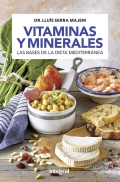 Vitaminas y minerales. Las bases de la dieta mediterrnea.