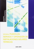 Puesta en servicio y operación de instalaciones solares térmicas (MF0604)