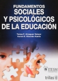 Fundamentos sociales y psicológicos de la educación