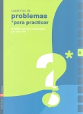 Cuadernos de problemas para practicar 6. Multiplicaciones y divisiones por una cifra.