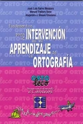 Fundamentos para la intervención en el aprendizaje de la ortografía. (Manual Ortoleco)