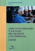 Aspectos familiares y sociales de los pacientes con demencia.