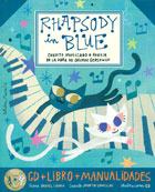 Rhapsody in Blue. Cuento musical.