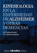 Kinesiología en la enfermedad de alzheimer y otras demencias.