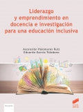 Liderazgo y emprendimiento en docencia e investigación para una educación inclusiva