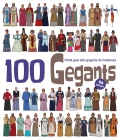 100 Gegants. Petita guia dels gegants de Catalunya. 6 Volum