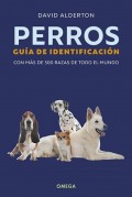 Perros. Gua de identificacin. Con ms de 300 razas de todo el mundo