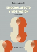 Emoción, afecto y motivación (Segunda edición)