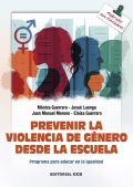 Prevenir la violencia de género desde la escuela. Programa para educar en la igualdad
