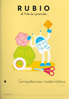 Rubio el Arte de aprender. Competencia matemática 6. +11 años