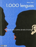 1000 lenguas. Lenguas vivas y extintas de todo el mundo.