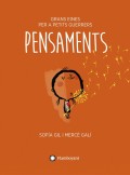 Pensaments. Grans eines per a petits guerrers