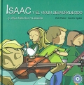 ISAAC y el violn desagradecido... y otras historias musicales