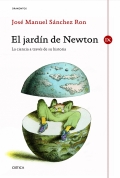 El jardn de Newton. La ciencia a travs de su historia