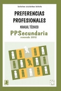 PPS. Manual Técnico de Preferencias Profesionales Secundaria.