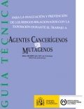 Gua tcnica: Agentes cancergenos y mutgenos