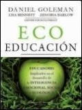 Eco Educación. Educadores implicados en el desarrollo de la Inteligencia emocional, social y ecológica