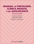 Manual de psicología clínica infantil y del adolescente. Trastornos generales