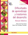 Dificultades de aprendizaje y trastornos del desarrollo. Manual didctico