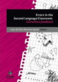 Errors in the Second Languaje Classroom: corrective feedback.
