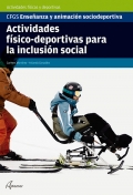 Actividades fsico-deportivas para la inclusin social. CFGS Enseanza y animacin sociodeportiva