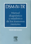 DSM-IV-TR. Manual diagnstico y estadstico de los trastornos mentales - IV - Texto revisado.