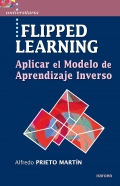 Flipped learning. Aplicar el modelo de aprendizaje inverso