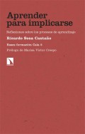 Aprender para implicarse. Reflexiones sobre los procesos de aprendizaje