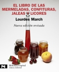 El libro de las mermeladas, confituras, jaleas y licores.