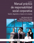Manual prctico de responsabilidad social corporativa. Gestin, diagnstico e impacto en la empresa