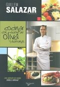 Cocinar con aceite de oliva y aceitunas.  Una seleccin de recetas nicas y sabrosas !.
