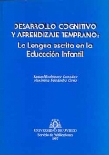 Desarrollo cognitivo y aprendizaje temprano: La lengua escrita en la educacin infantil.