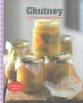 Chutney. La diferencia est en el gusto. Condimentos sabrosos.