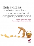 Estrategias de intervención en la prevención de drogodependencias.