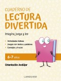 Cuaderno de lectura divertida. Imagina, juega y lee (6-7 aos)